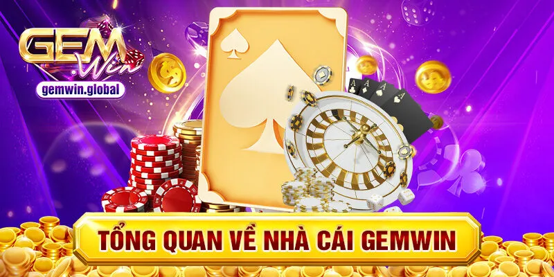 Giới thiệu Gemwin – Điểm giải trí lý tưởng cho game thủ châu Á