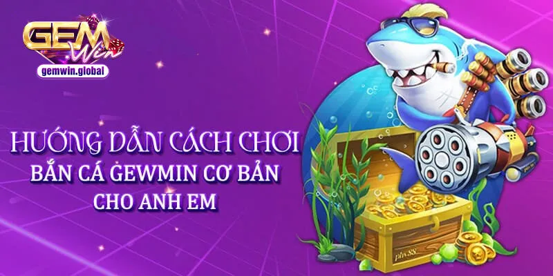 Luật chơi game bắn cá